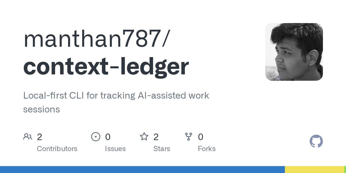 Show HN: ContextLedger – CLI to track and handoff context b/w AI coding sessions