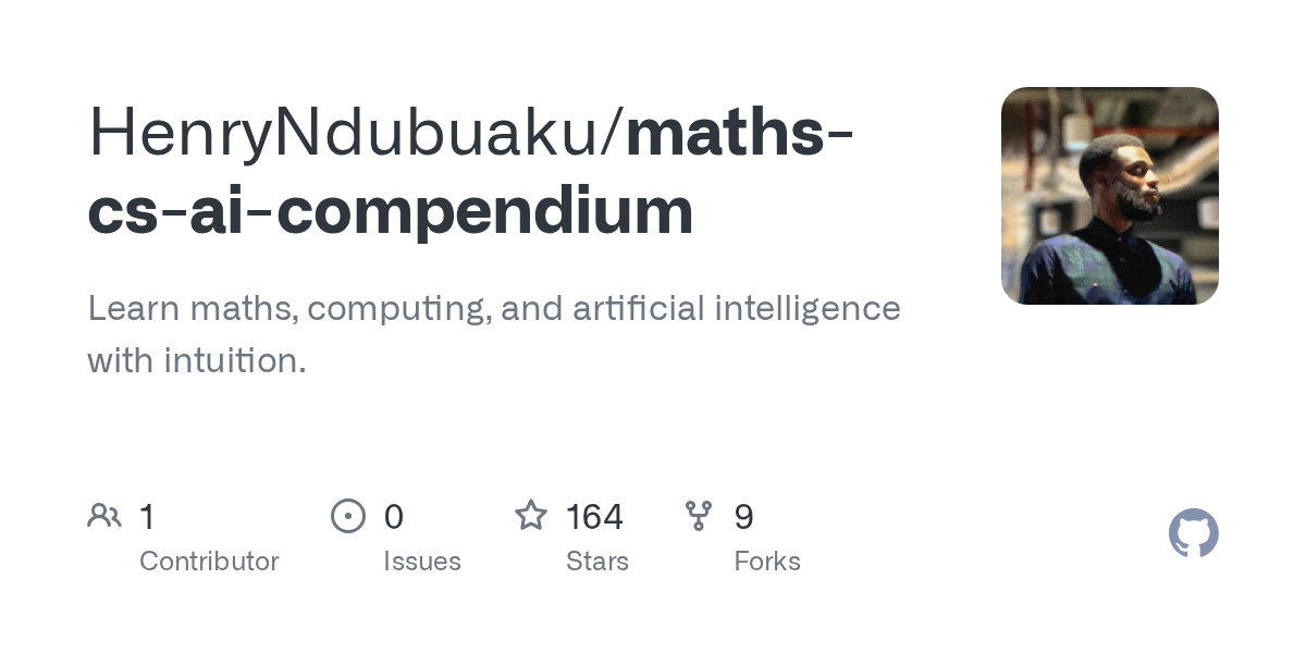 Show HN: Maths, CS and AI Compendium