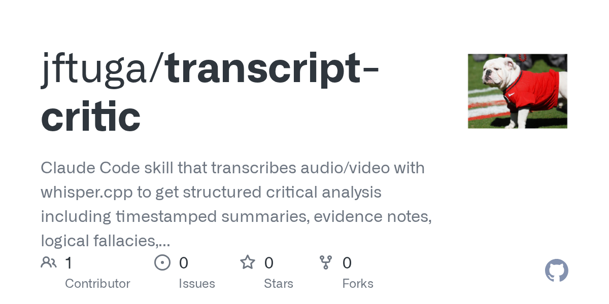 Show HN: Transcript-critic, Claude Code skill: transcribe and critically analyze