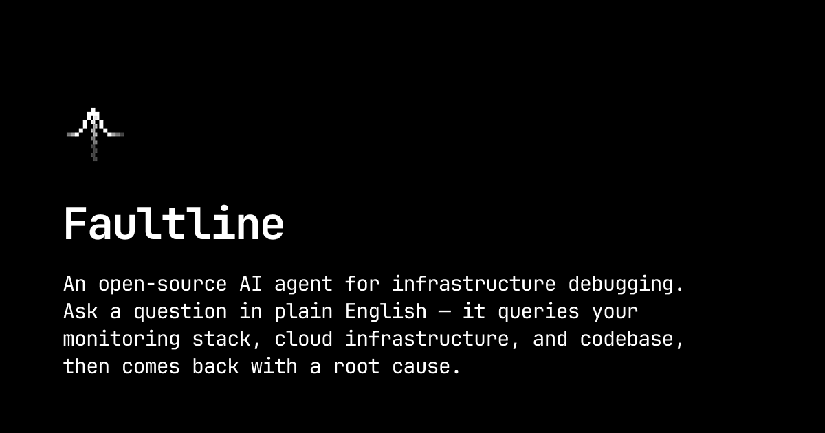 Show HN: Faultline โ Open-source AI agent for infrastructure debugging