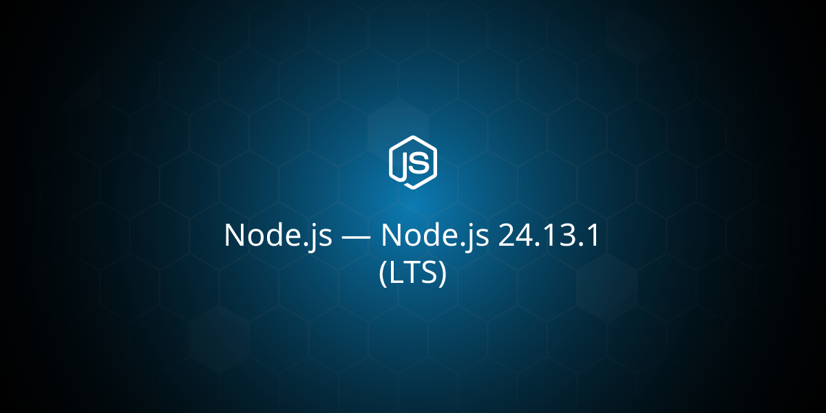 Node.js 24.13.1 (LTS)